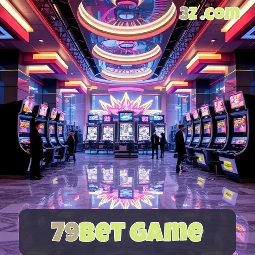 79bet game e a Revolução do Cassino ao Vivo Sem Fronteiras